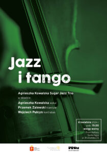 Plakat Jazz i tango - tło zielony fragment kontrabasu, Tekst w opisie wydarzenia