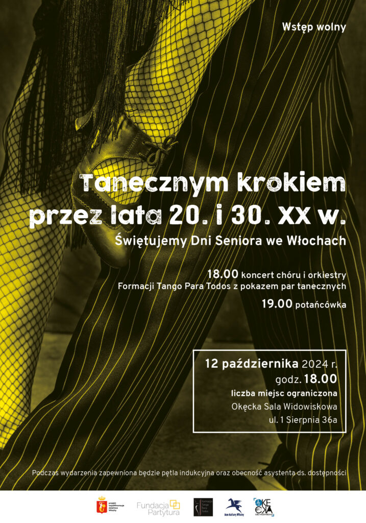 Plakat wieczoru "Tanecznym krokiem przez lata 20. i 30. XX w. -świętujemy Dni Seniora we Włochach"